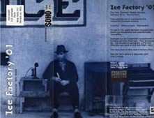 Ice Factory 2001