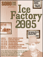 Ice Factory 2005